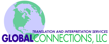 Translation and Interpretation Services from GlobalConnections, LLC